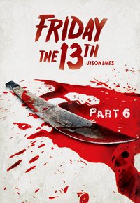 Plakat Filmu Piątek trzynastego VI: Jason żyje (1986)